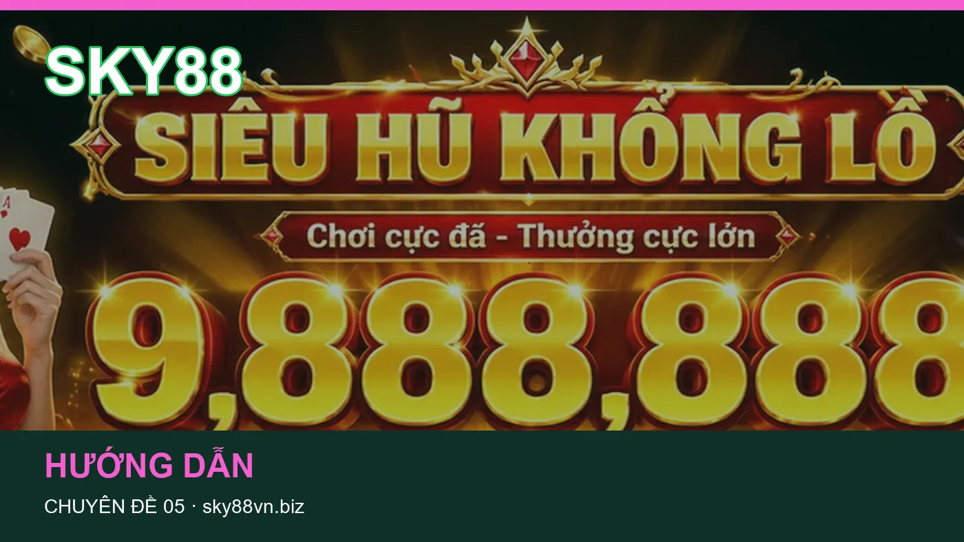 Đối chiếu nguồn và thời điểm cập nhật trong Casino trực tuyến của SKY88