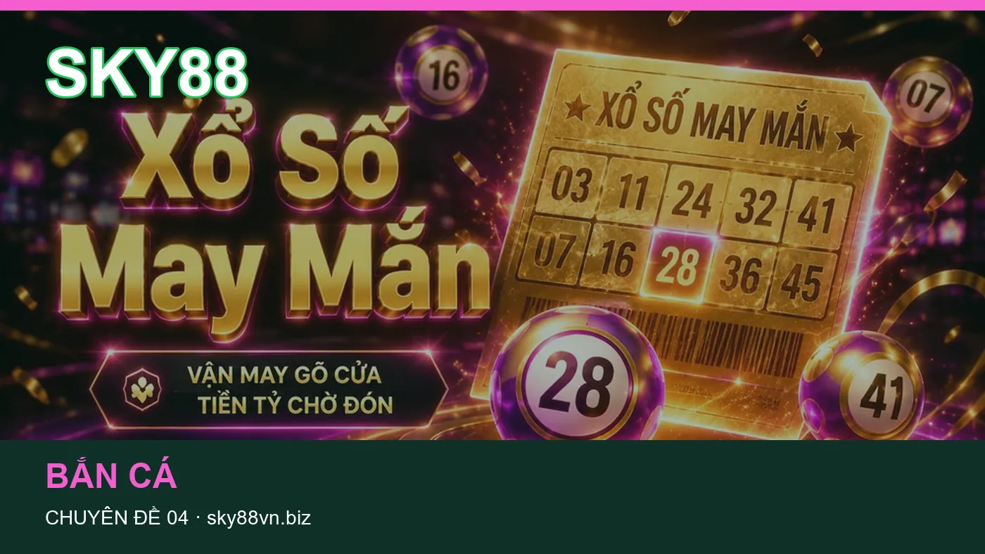 Hỏi đáp về Slot: quy trình tự kiểm tra trên SKY88