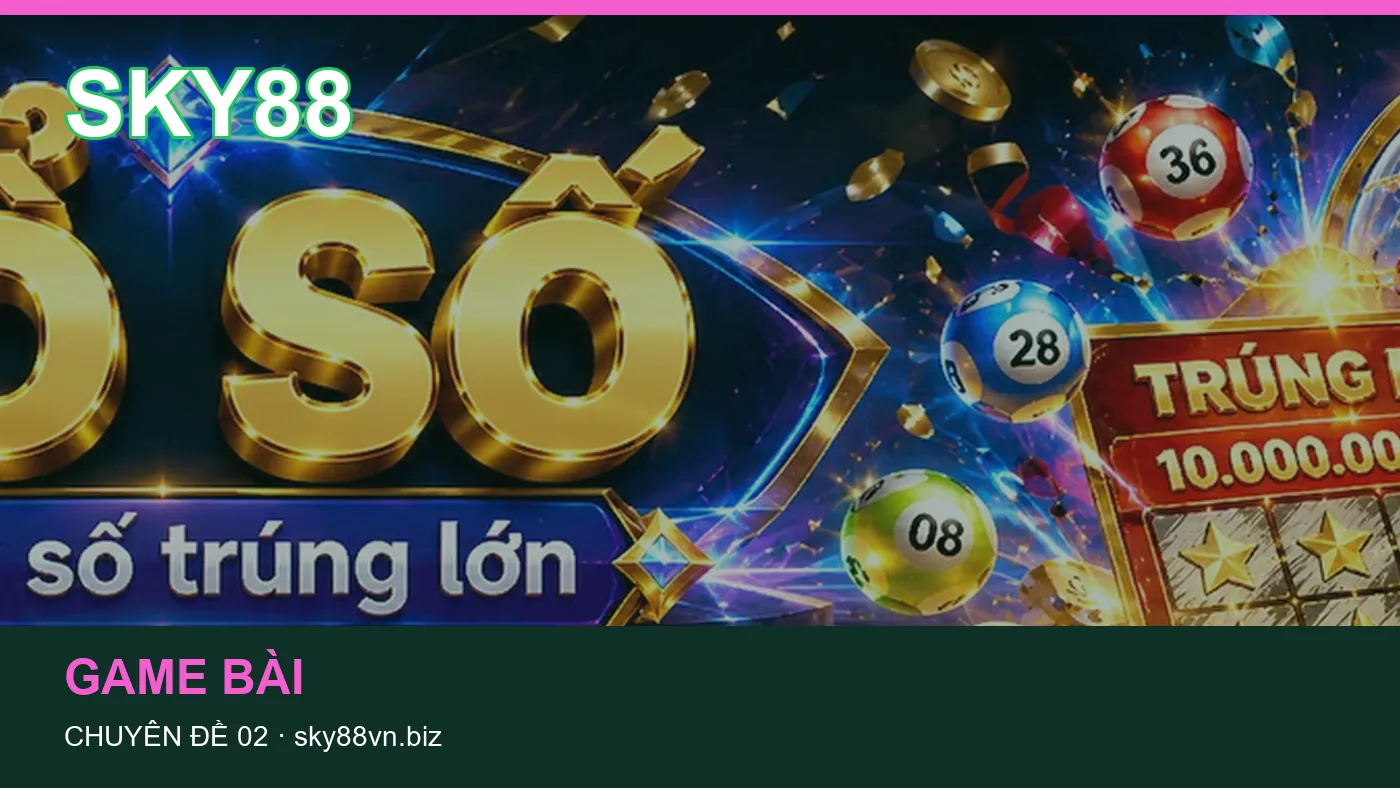 Danh sách kiểm tra thông tin Bắn cá dành cho người đọc SKY88